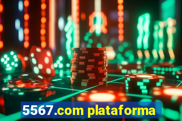 5567.com plataforma